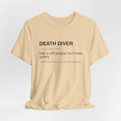 Death Diver Definition Shirt - Funny Death Dive Cliff Jumping T-shirt