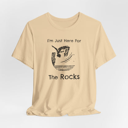 "I'm Just here for the Rocks" Cliff Jumping T-Shirt | Funny Gift Shirt for Adventure Seekers and Outdoor Enthusiasts