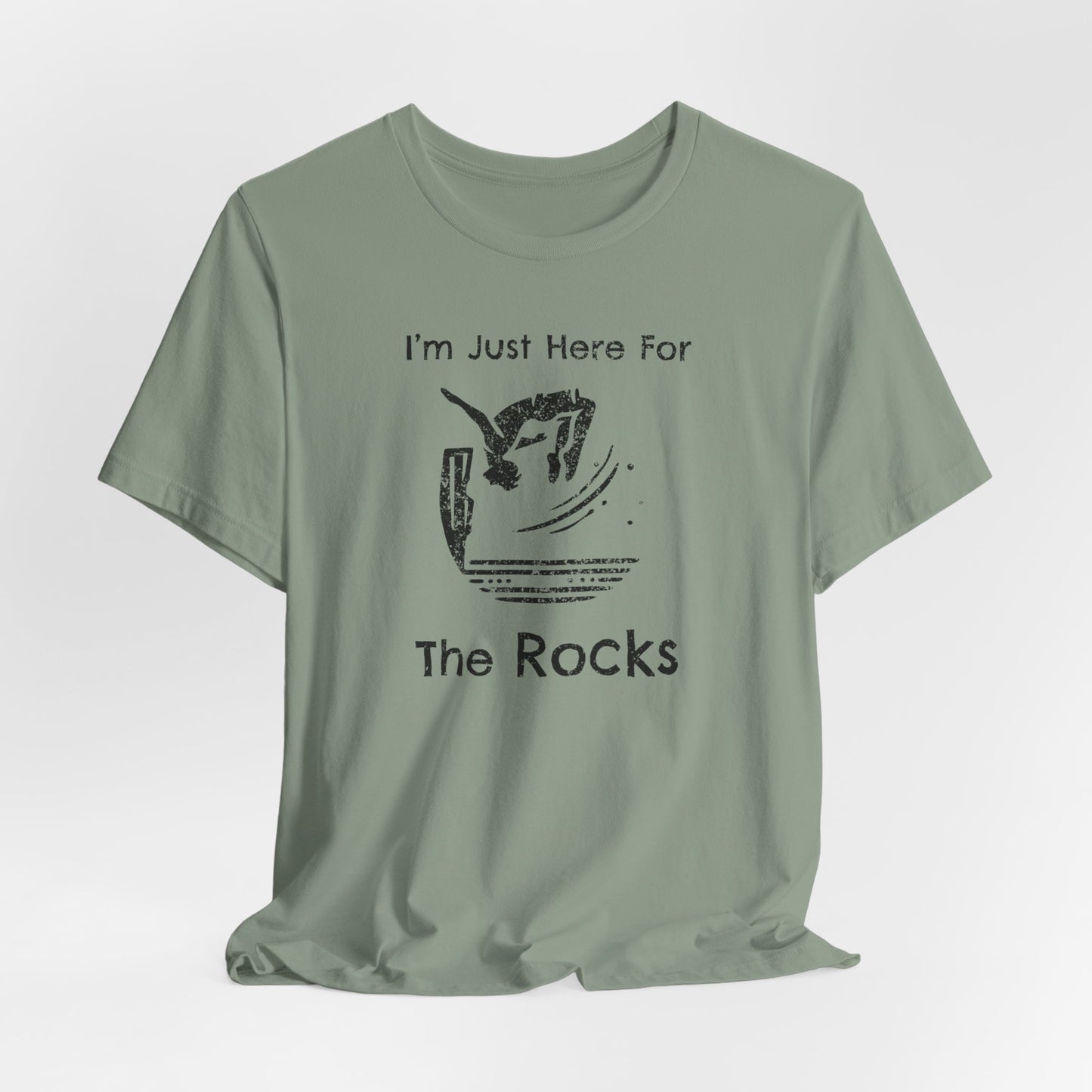 "I'm Just here for the Rocks" Cliff Jumping T-Shirt | Funny Gift Shirt for Adventure Seekers and Outdoor Enthusiasts