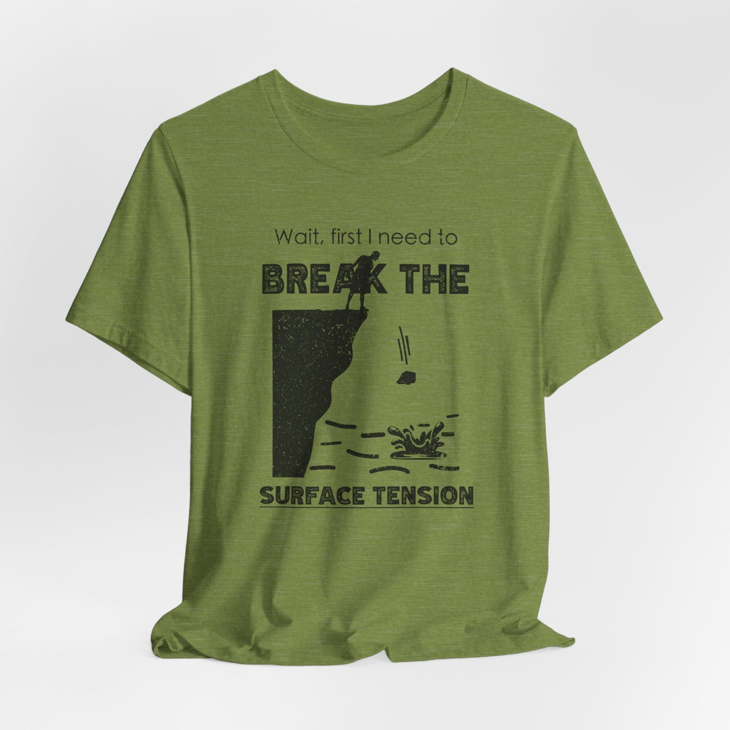 "Break The Surface Tension" - Cliff Jumping Rock Throw | Funny Cliff Jumping Shirt