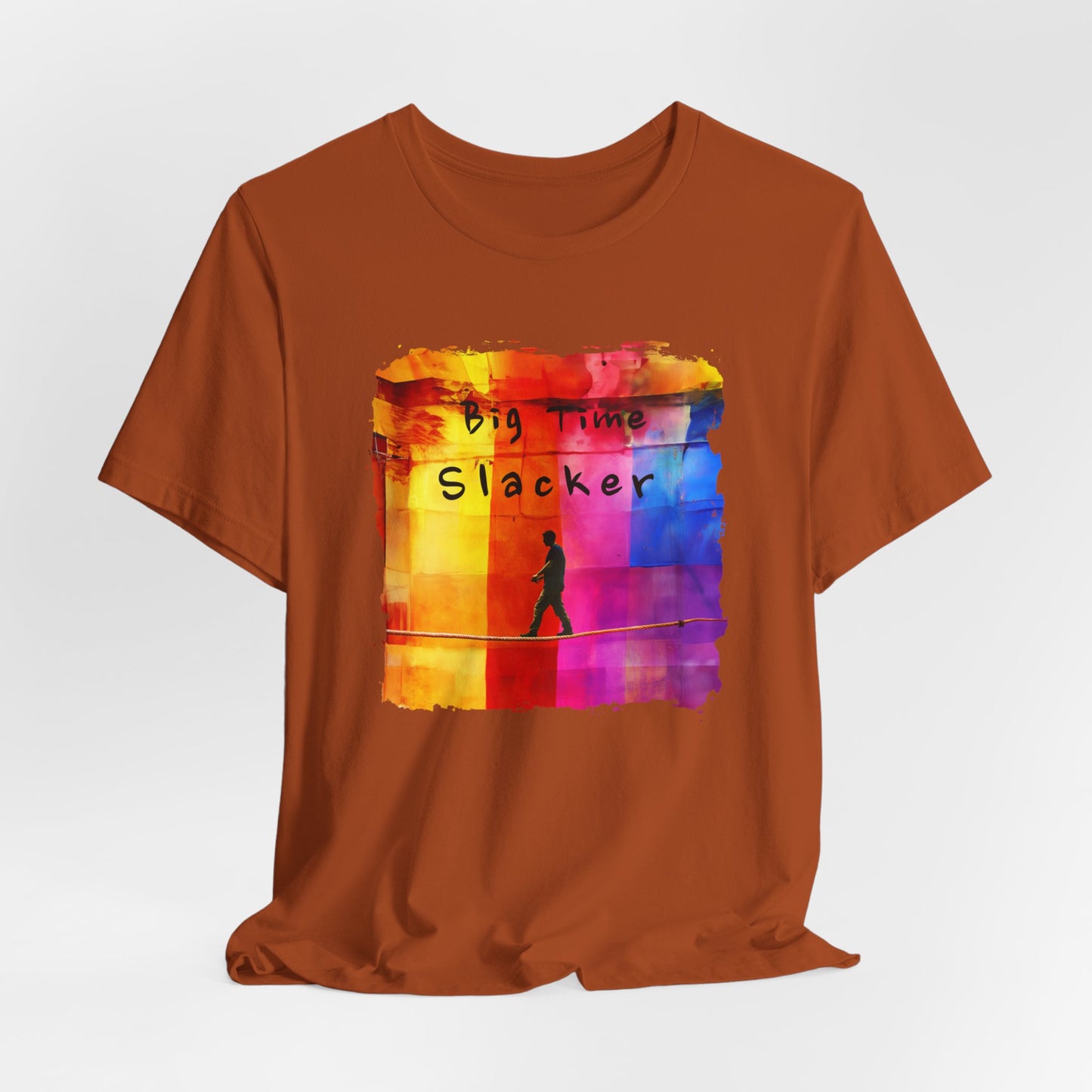 "Big Time Slacker" Colorful Abstract Slackline T-shirt | Slackline Highline Shirt - Rainbow Cubic Splatter Paint Design