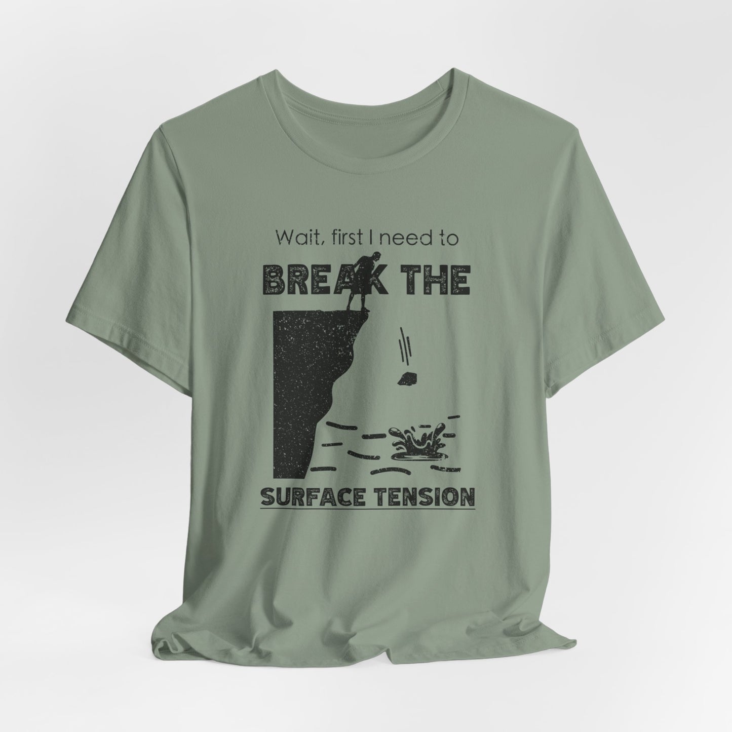 "Break The Surface Tension" - Cliff Jumping Rock Throw | Funny Cliff Jumping Shirt