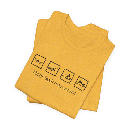 "Real Swimmers IM" IM Swim Shirt | Individual Medley (IM) Swimmer T-Shirt - Minimalistic Icon Design