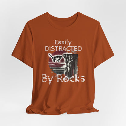 "Easily Distracted by Rocks" Cliff Jumping T-shirt | Distressed Grunge Style, Funny Shirt for Outdoor Enthusiasts