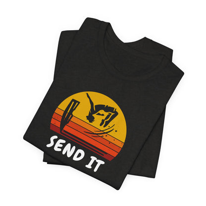 Retro "Send It" T-Shirt for Adrenaline Junkie | Cliff Jumping, Tricker, Parkour Athletes, Thrill Seeker Shirt