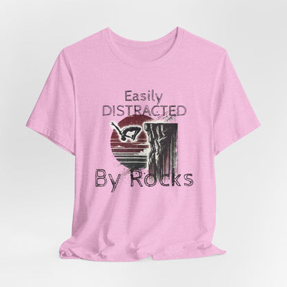 "Easily Distracted by Rocks" Cliff Jumping T-shirt | Distressed Grunge Style, Funny Shirt for Outdoor Enthusiasts