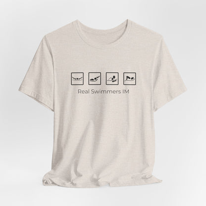 "Real Swimmers IM" IM Swim Shirt | Individual Medley (IM) Swimmer T-Shirt - Minimalistic Icon Design