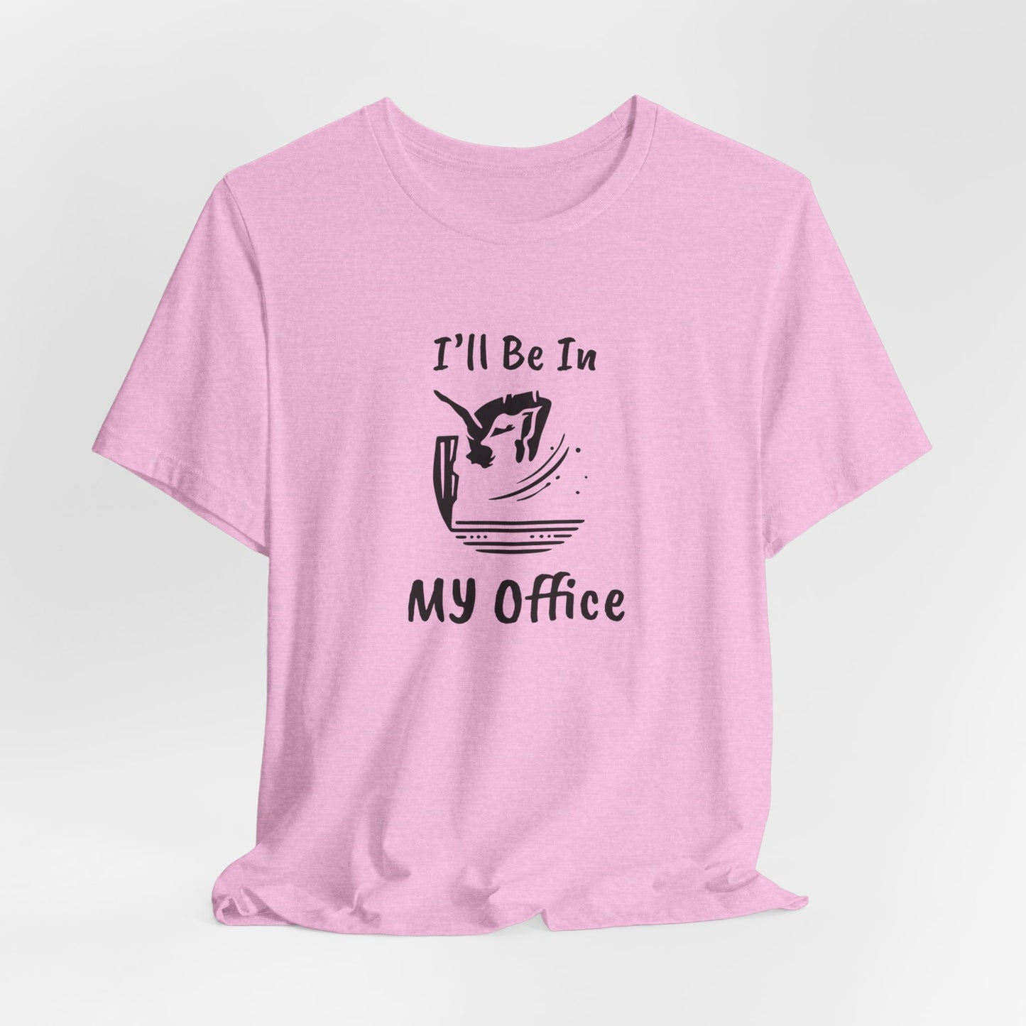 "Ill Be In My Office" Cliff Jumping T-Shirt | Funny Shirt for Outdoor Enthusiast and Adventure Seekers