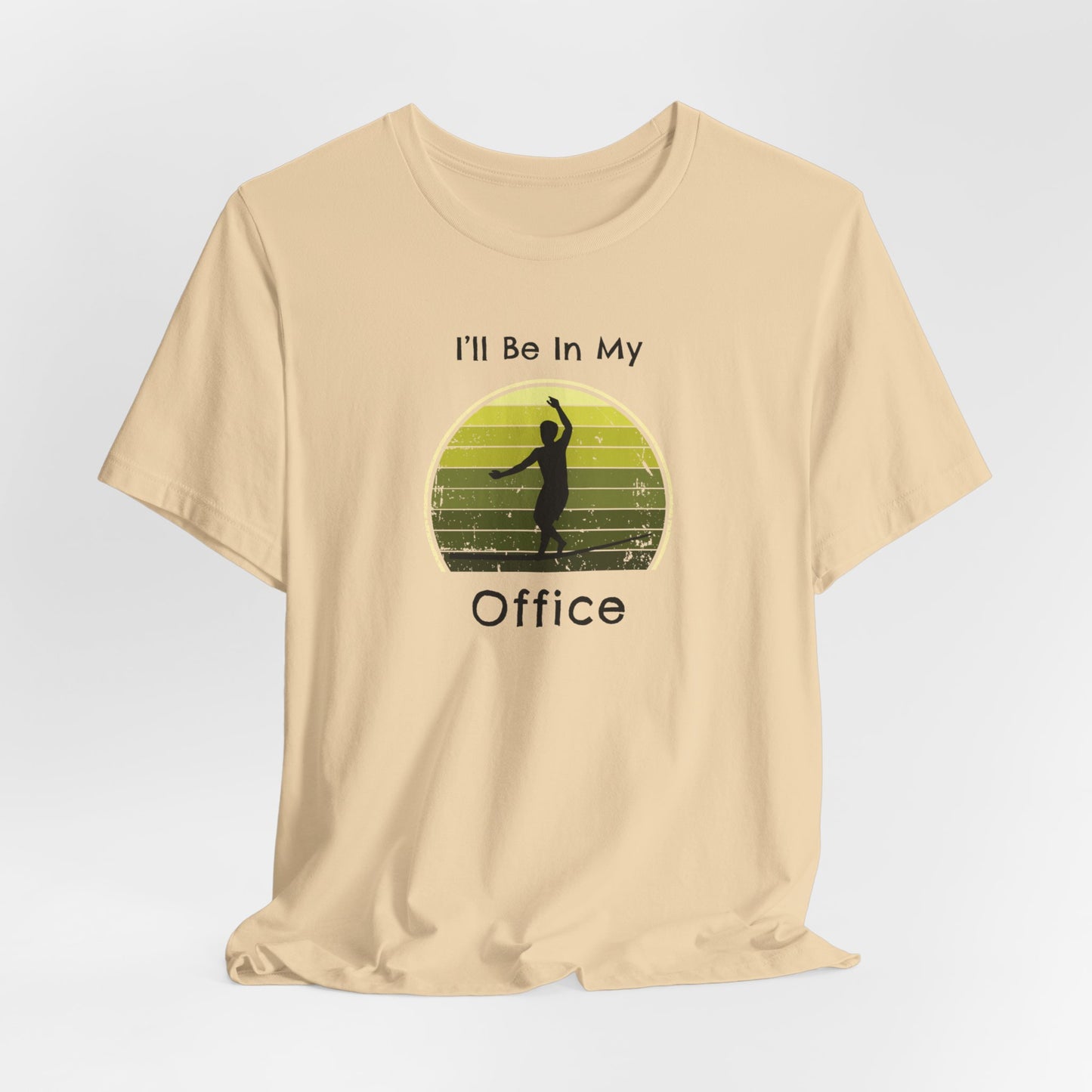 "I'll Be In My Office" Slackline T-Shirt | Vintage Inspired, Retro Sunset Slackline/Highline Shirt