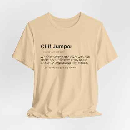 Cliff Jumper Definition Shirt - Funny Death Dive Cliff Jumping T-shirt