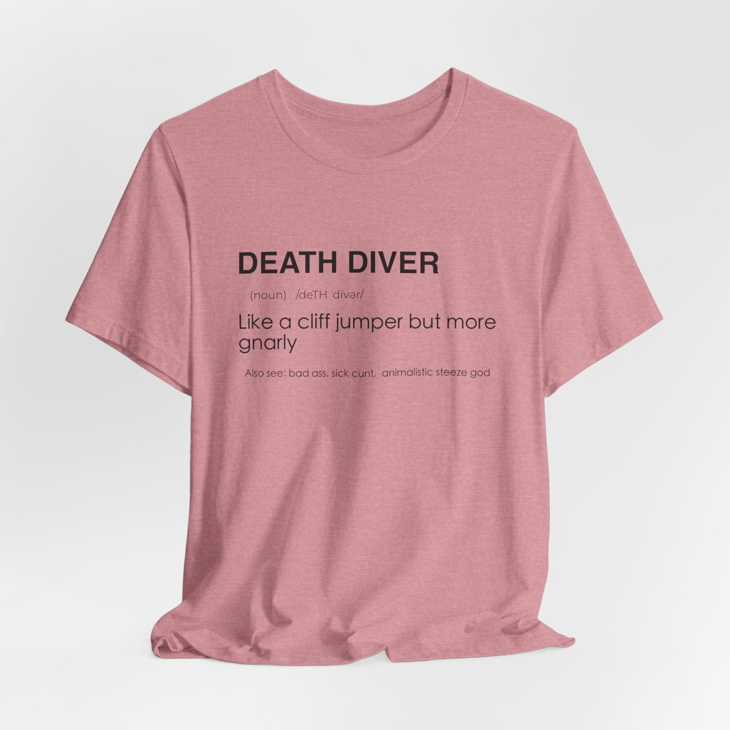 Death Diver Definition Shirt - Funny Death Dive Cliff Jumping T-shirt