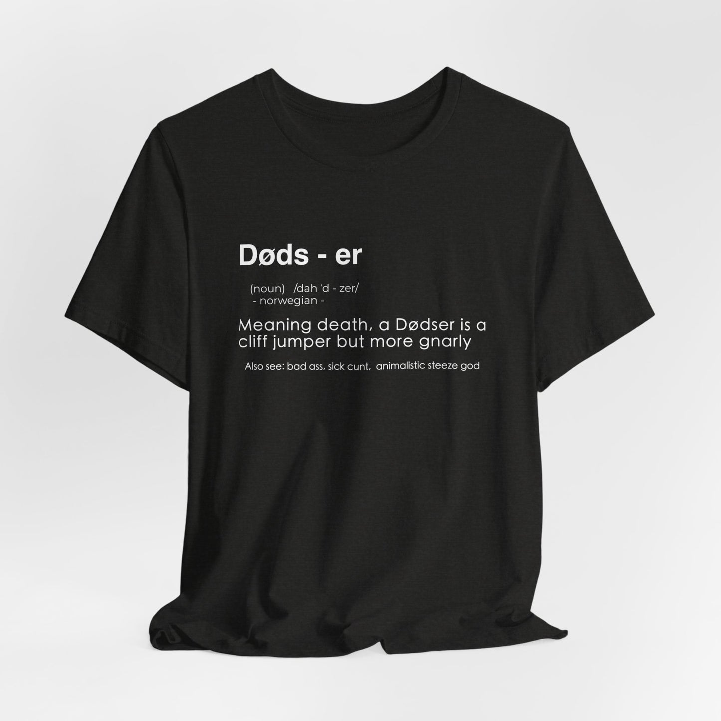 Døds Definition Shirt - Funny Death Dive Cliff Jumping T-shirt