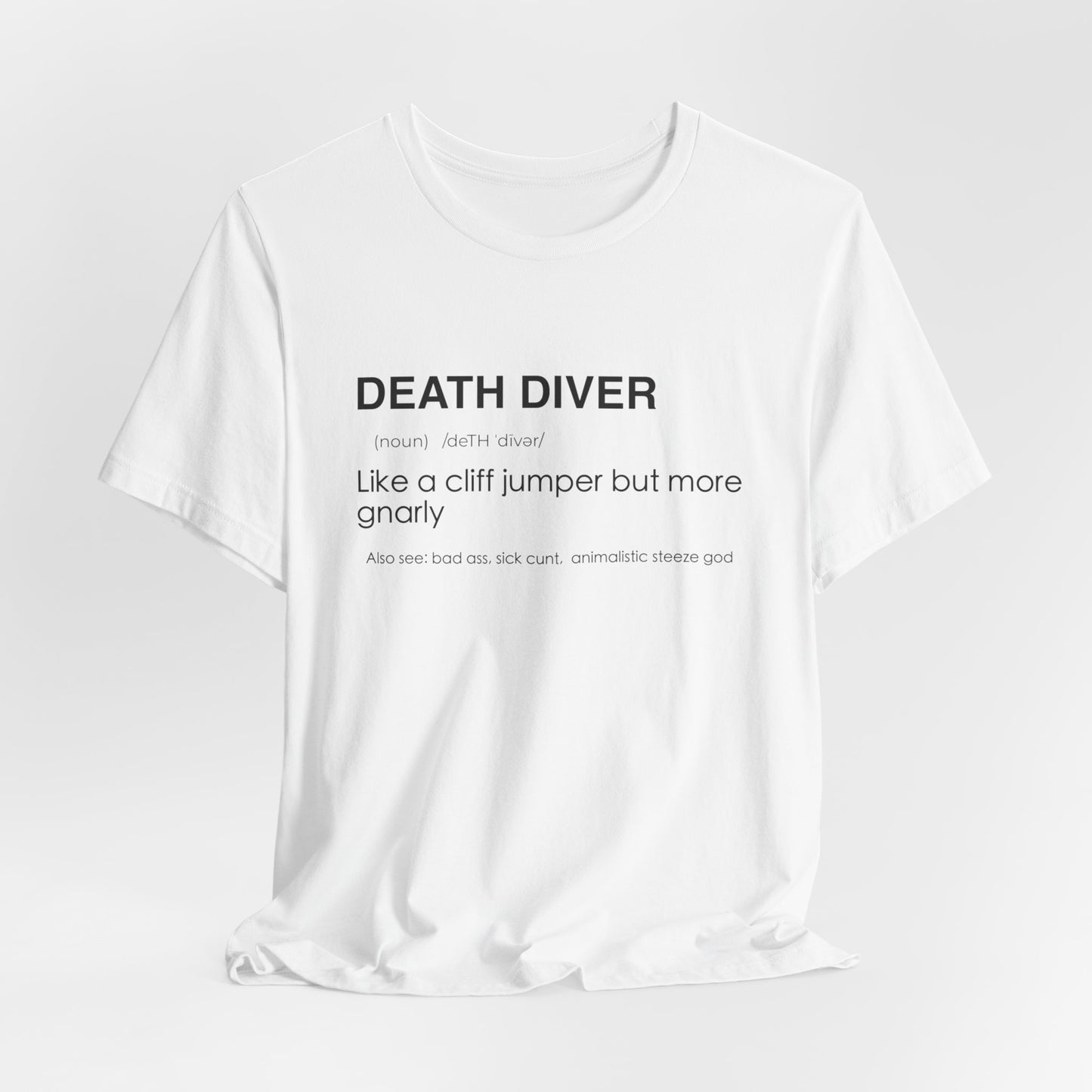 Death Diver Definition Shirt - Funny Death Dive Cliff Jumping T-shirt