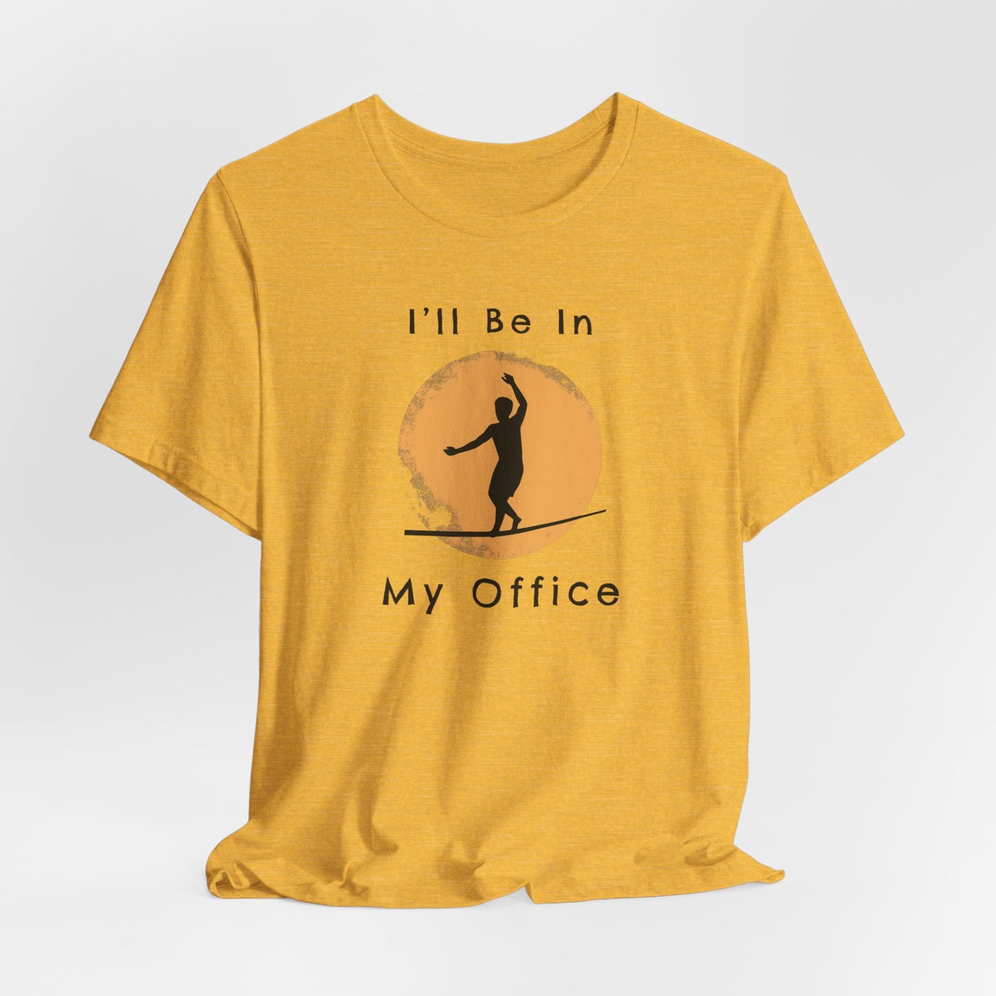 "I'll Be In My Office" Slackline Shirt - Silhouette Moon Design Cool, Funny, Minimalist Slackline T-Shirt