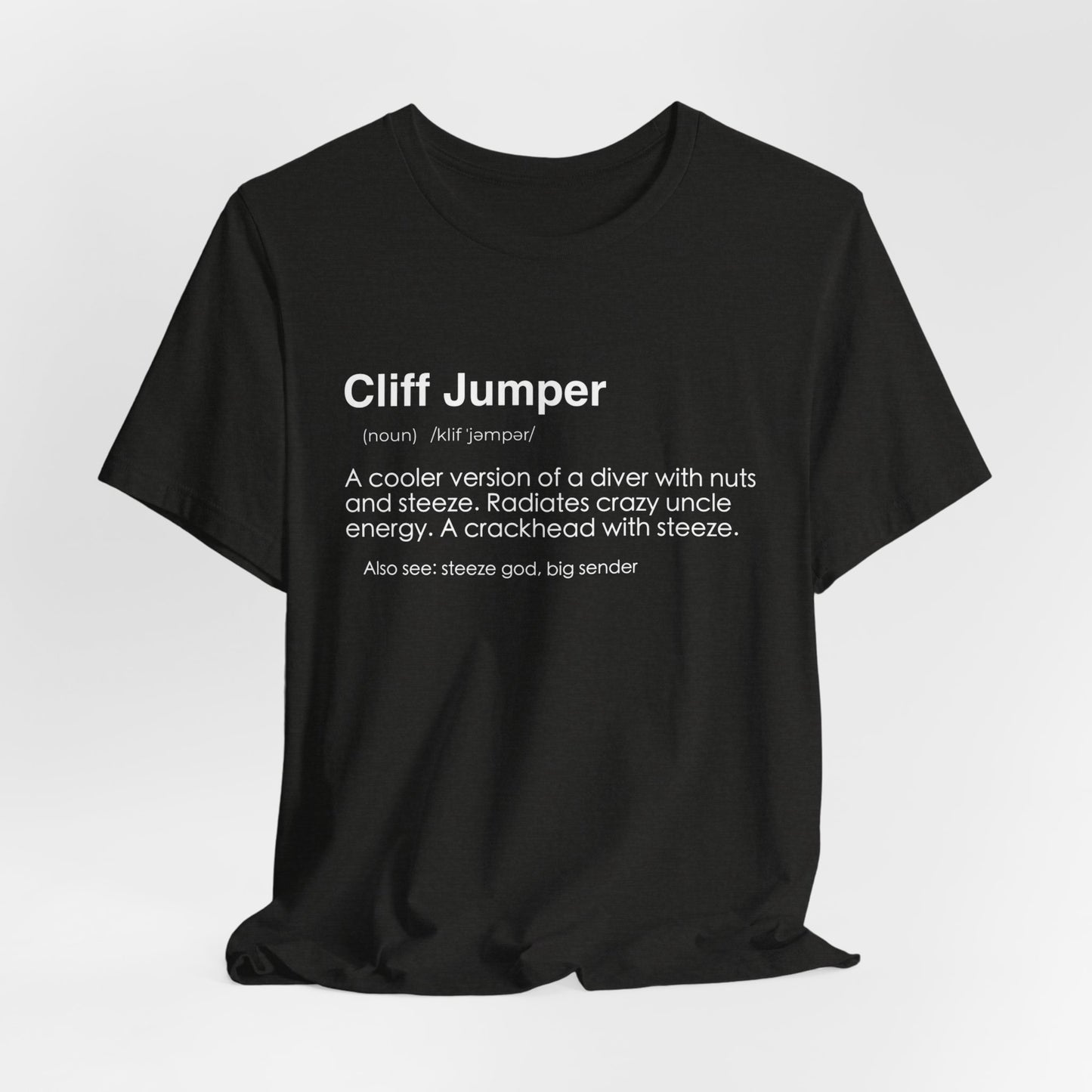 Cliff Jumper Definition Shirt - Funny Death Dive Cliff Jumping T-shirt