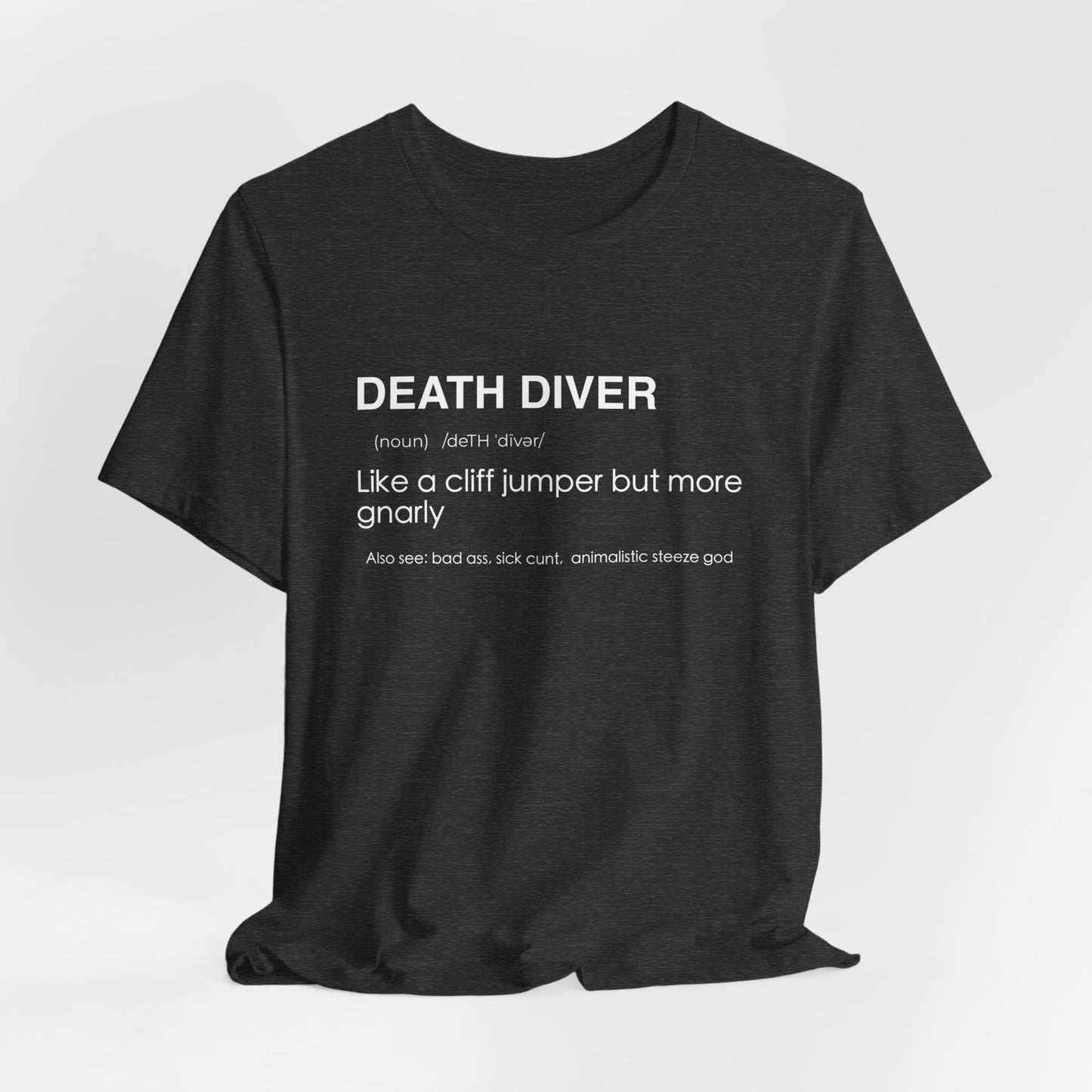 Death Diver Definition Shirt - Funny Death Dive Cliff Jumping T-shirt