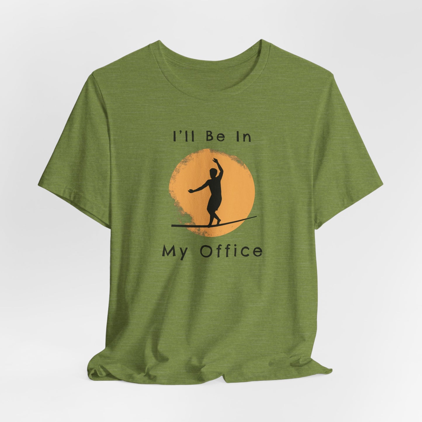 "I'll Be In My Office" Slackline Shirt - Silhouette Moon Design Cool, Funny, Minimalist Slackline T-Shirt