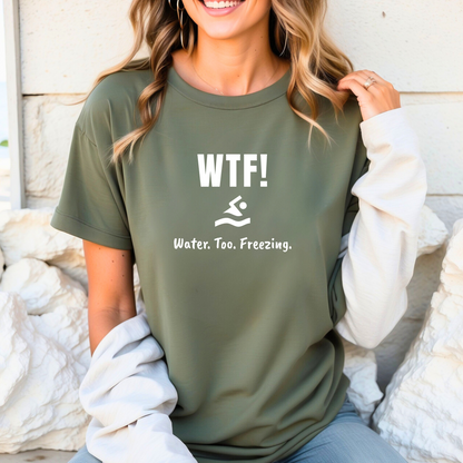 "WTF! Water Too Freezing" Swim Shirt | Funny Swimmer T-Shirt - Minimalist Style