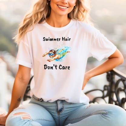 "Swimmer Hair, Don't Care" - Swimming Shirt | Funny Swim T-Shirt