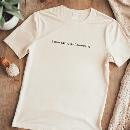 "I Like Tacos and Swimming" - Swim Shirt | Simple, Minimalist Text Design Swimming T-Shirt