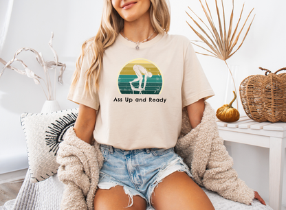 "Ass Up and Ready" - Funny Swim Shirt | Hilarious Retro Vintage Style Swimming T-Shirt