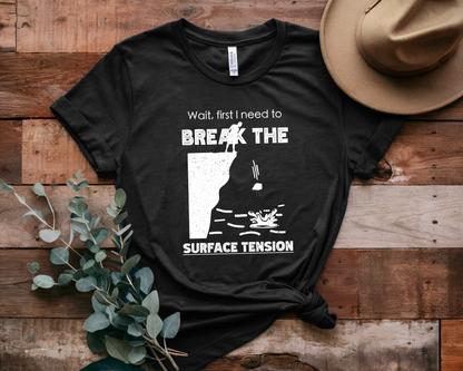 "Break The Surface Tension" - Cliff Jumping Rock Throw | Funny Cliff Jumping Shirt