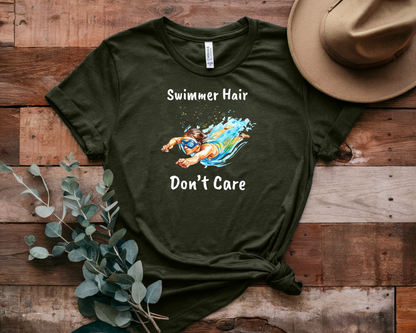 "Swimmer Hair, Don't Care" - Swimming Shirt | Funny Swim T-Shirt