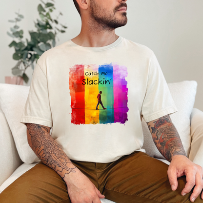 "Catch Me Slackin" Colorful Abstract Slackline T-shirt | Slackline Highline Shirt - Rainbow Cubic Splatter Paint Design