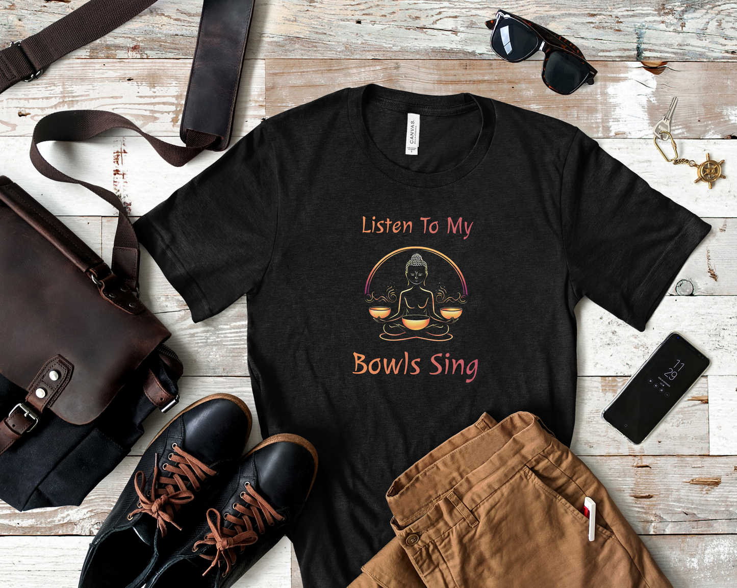 "Listen To My Bowls Sing" - Funny Sound Healing Therapy Shirt | Sound Bowls T Shirt