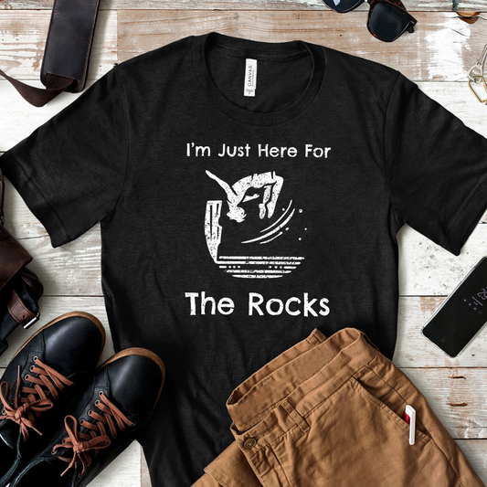 "I'm Just here for the Rocks" Cliff Jumping T-Shirt | Funny Gift Shirt for Adventure Seekers and Outdoor Enthusiasts