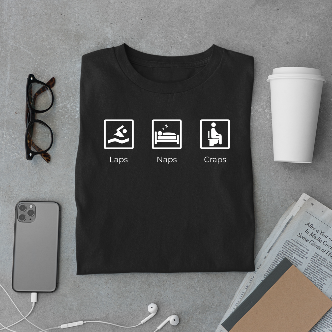 "Naps. Laps. Craps" Funny Swim Shirt | Swim Life Swimmer T-Shirt | Minimalist Icon Design, HILARIOUS!