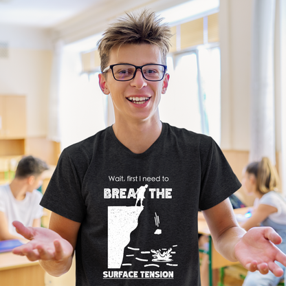 "Break The Surface Tension" - Cliff Jumping Rock Throw | Funny Cliff Jumping Shirt